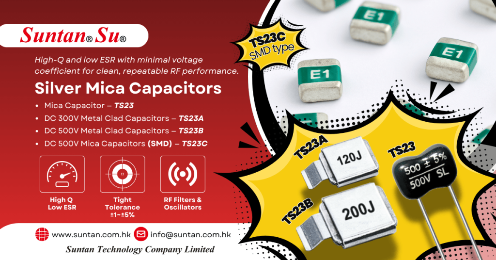 Suntan Silver Mica Capacitors – TS23, TS23A, TS23B, TS23C (SMD). High Q, low ESR, tight tolerance ±1–±5% for RF filters and oscillators.